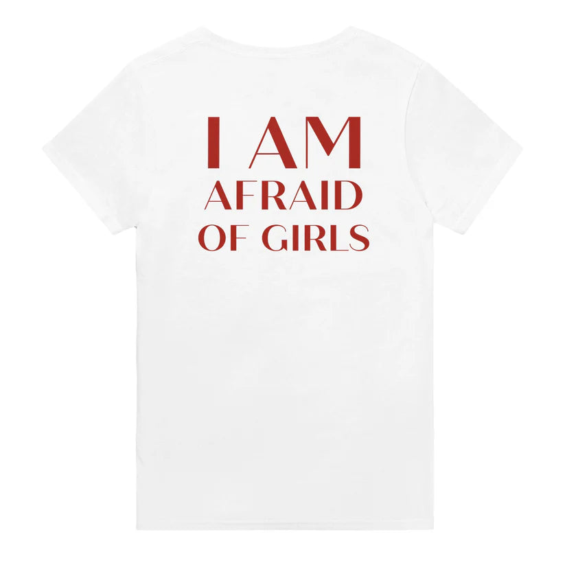 I AM AFRAID OF GIRLS