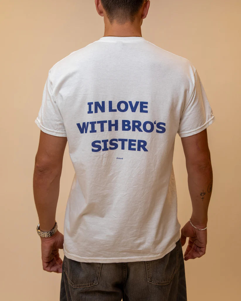 IN LOVE WITH BRO'S SISTER