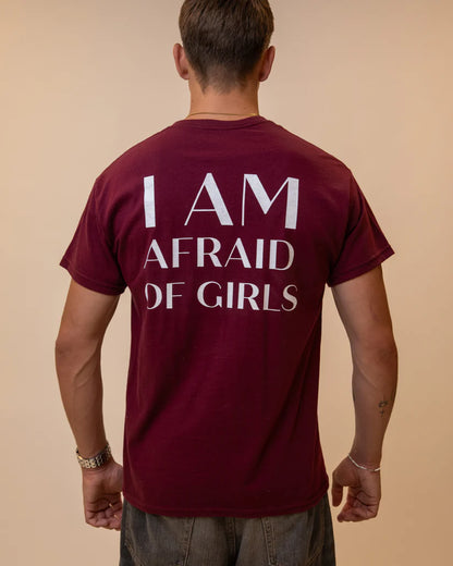 I AM AFRAID OF GIRLS