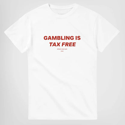 GAMBLING IS TAX FREE