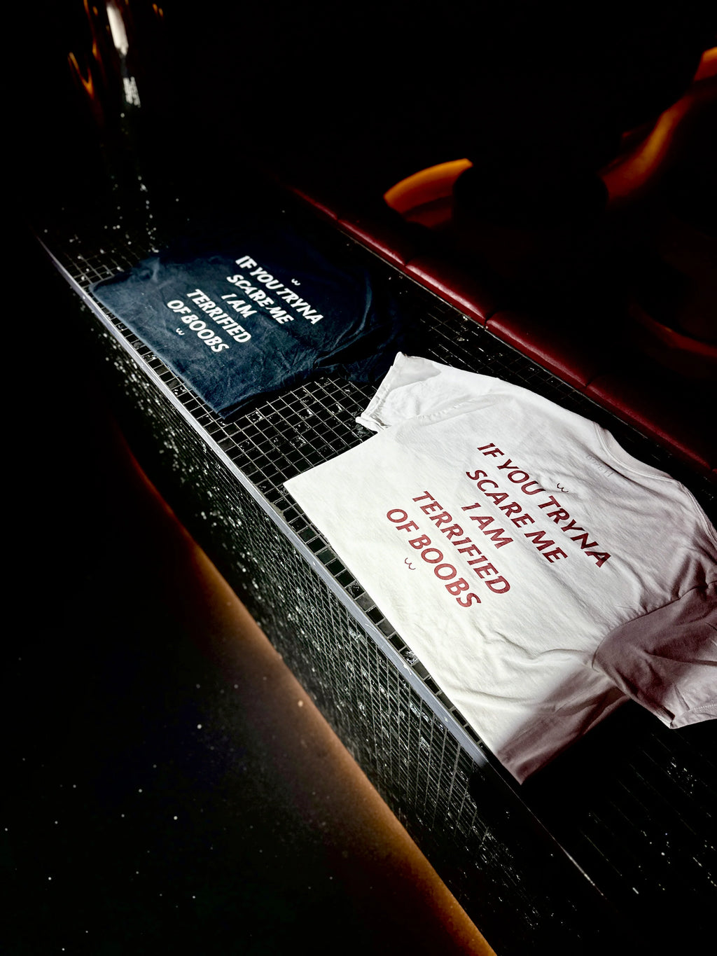 IF YOU TRYNA SCARE ME. I AM TERRIFIED OF B00BS