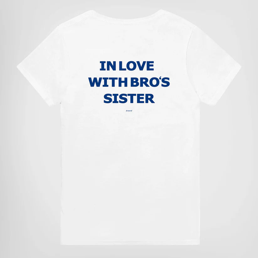 IN LOVE WITH BRO'S SISTER